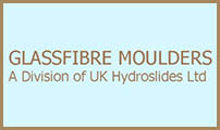 UK Hydroslides Ltd - Glassfibre Moulders