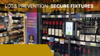Loss Prevention: Secure Fixtures