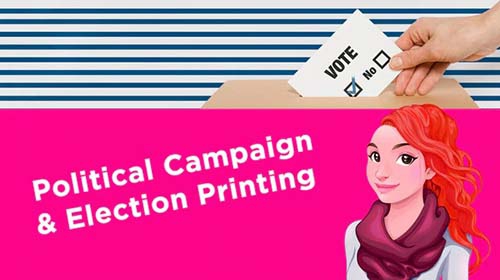 Political Campaign and Election Printing